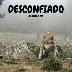 DESCONFIADO