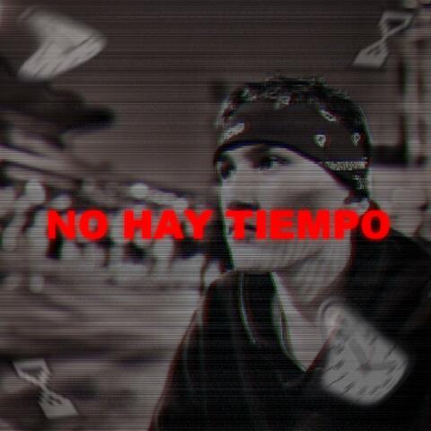 No Hay Tiempo