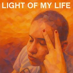 Light of My Life