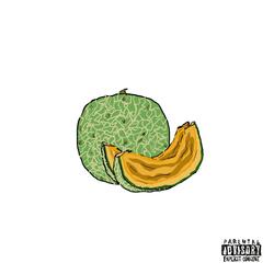 Cantaloupe (feat. That Kid 104!)
