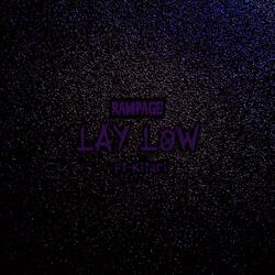 LAY LOW! (feat. Kitari)