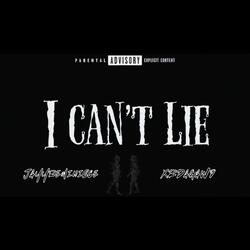 I cant lie (feat. XR)
