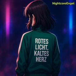 Rotes Licht, Kaltes Herz