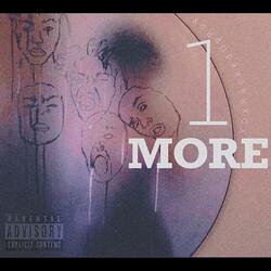 1MORE (feat. RackedUpRoy)