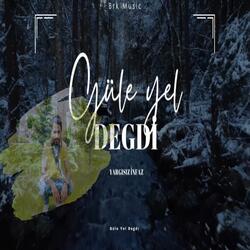 Yargısız İnfaz - Güle Yel Degdi