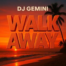 Walk Away (Main)