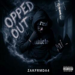 Opped out