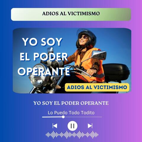 YO SOY EL PODER OPERANTE