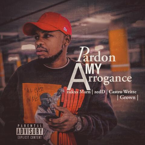 PMA(zukxs Marn) (feat. zedDTaylor, Castro Writte & Grown)