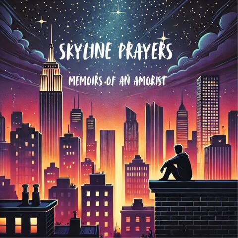 Skyline Prayers