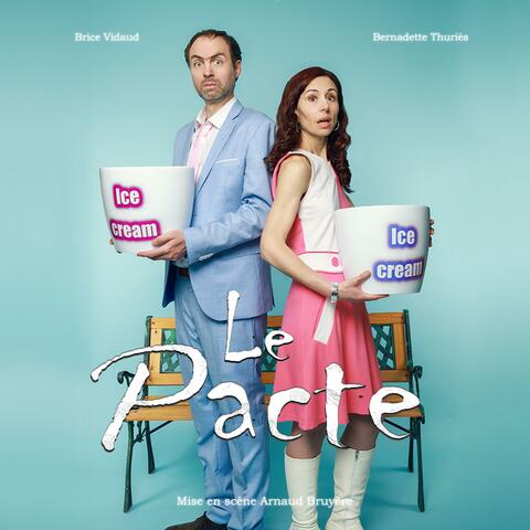 Le Pacte (Bande Son Originale de la Pièce)
