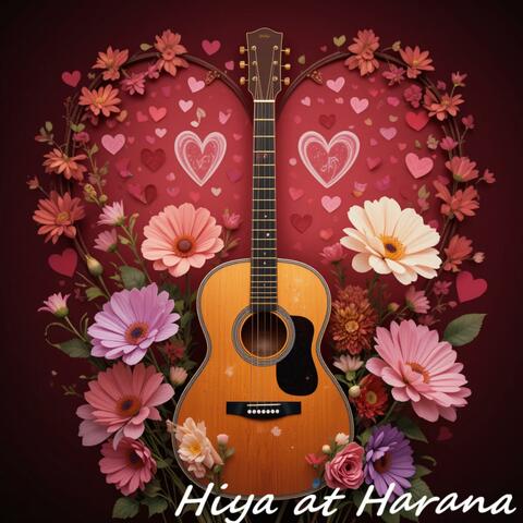 Hiya at Harana