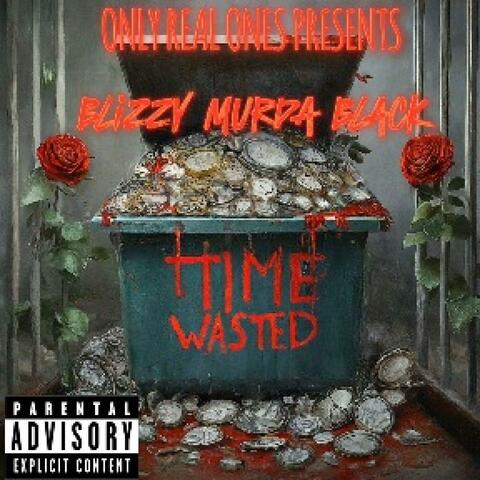 Time Wasted