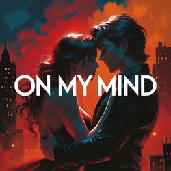 On My Mind
