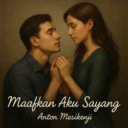 Maaf Aku Sayang