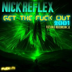 Get The Fuck out (FLEX179) (2001 / 2025 remaster)