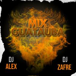 Guatauba (feat. Dj Alex Del Callao & Dj Zafre)