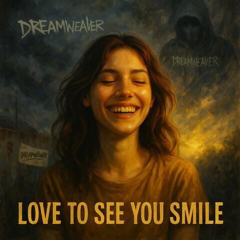 Love To See You Smile