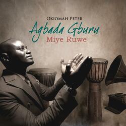 Agbada Gburu Miyeruwe
