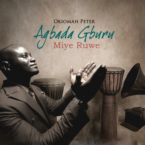 Agbada Gburu Miyeruwe