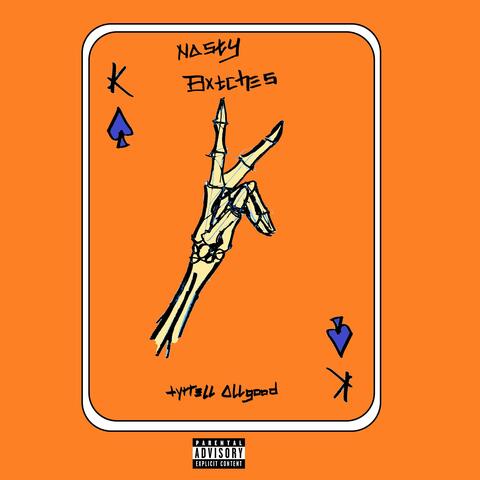 Nasty Bitches