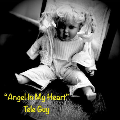 Angel In My Heart