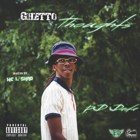 Ghetto Thoughts