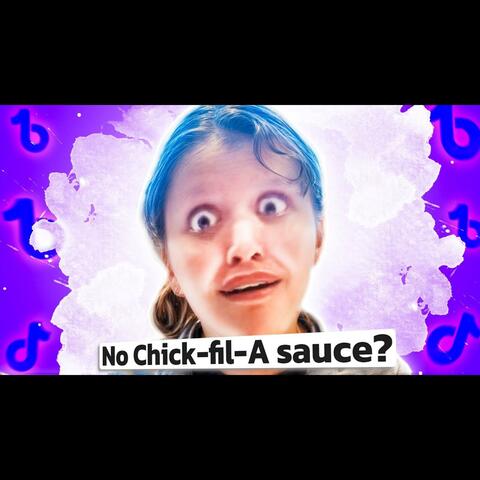 No Chick-fil-A sauce? (feat. Bently Silvers & Cj Bobbleton)