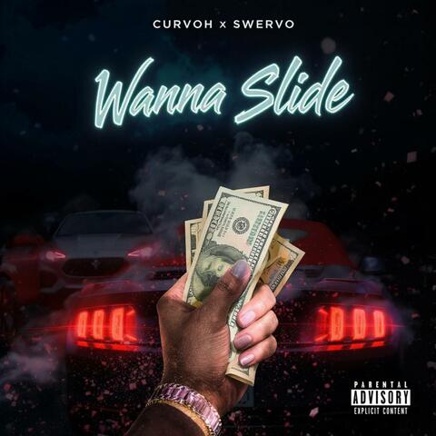 Wanna Slide