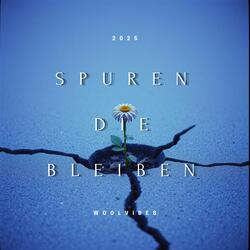 Spuren die Bleiben