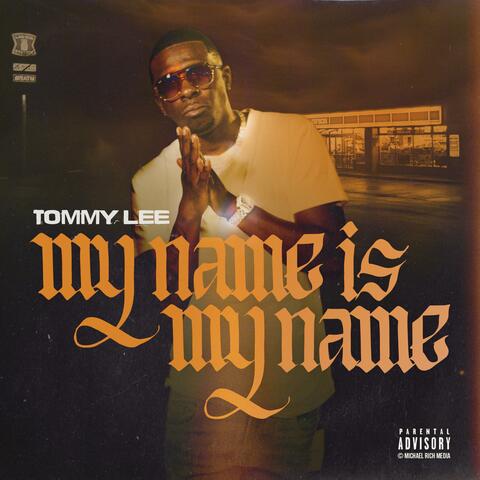 MY NAME IS MY NAME