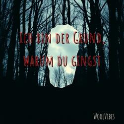 Ich bin der Grund, warum du gingst