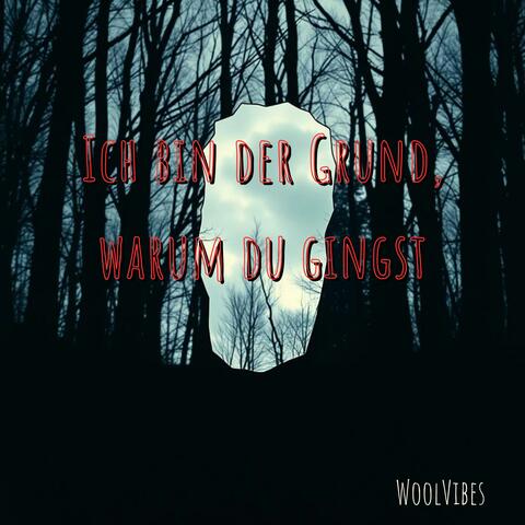 Ich bin der Grund, warum du gingst