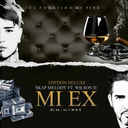Mi Ex (feat. Wilson D.)