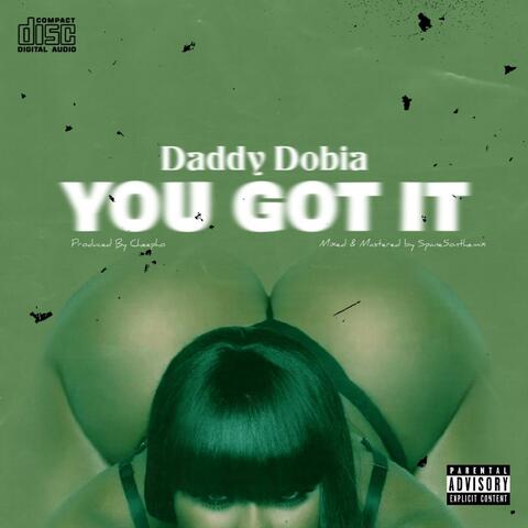You Got It