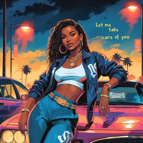 Let Me Take Care Of You