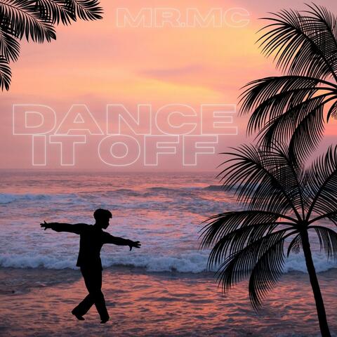 Dance It Off