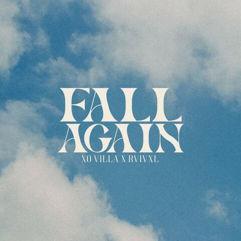 FALL AGAIN