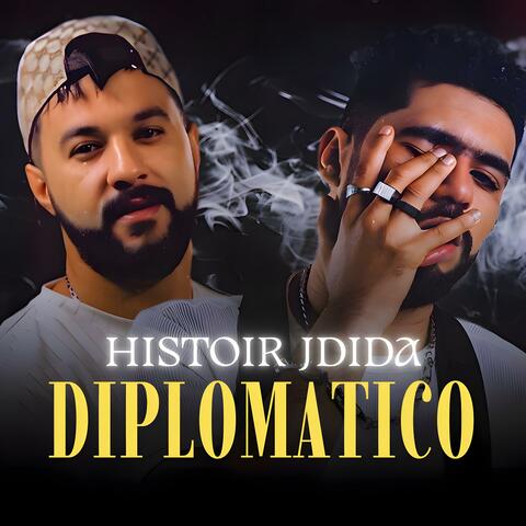 DIPLOMATICO (HISTOIR JDIDA)