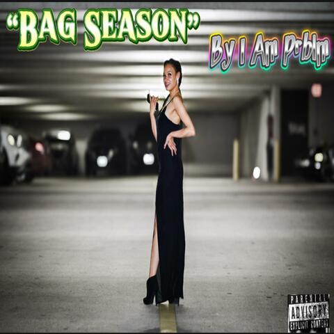 Bag Season