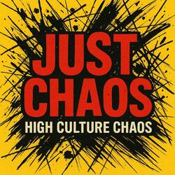 Just Chaos