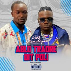 ABLO TRAORÉ DIT POLI