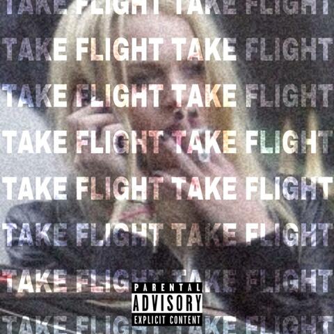 TAKE FLIGHT BEFORE WE FLY