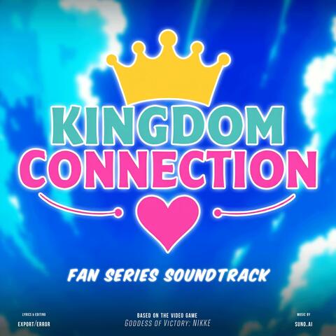 KINGDOM CONNECTION (Fan Series)
