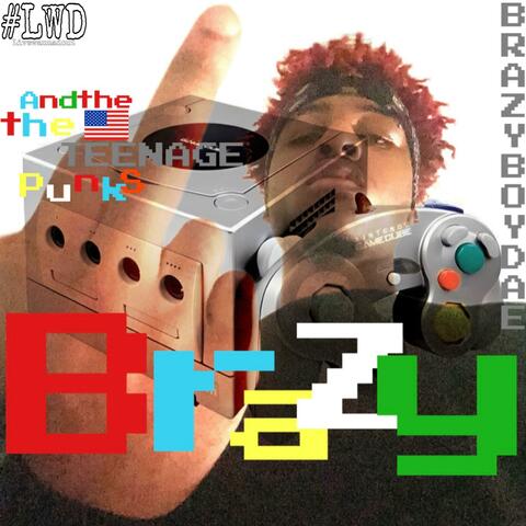 BraZy and the teenage Punks
