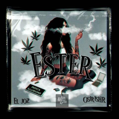ESTER (feat. Joz Iracheta)