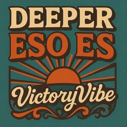Deeper Eso Es