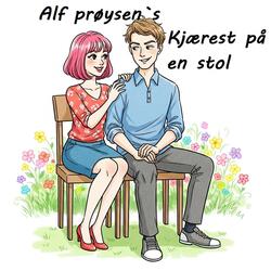 Alf Prøysen`s Kjærest på en stol