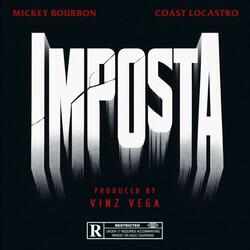 Imposta (feat. Mickey Bourbon & Coast LoCastro)
