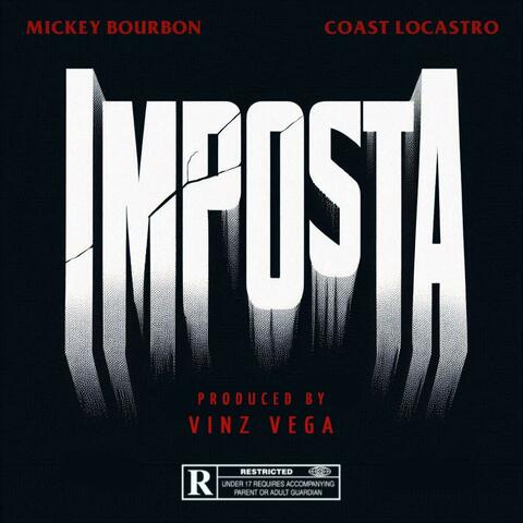 Imposta (feat. Mickey Bourbon & Coast LoCastro)